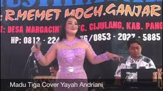 Madu Tiga Cover Yayah Andriani (LIVE SHOW BATUKARAS PANGANDARAN)