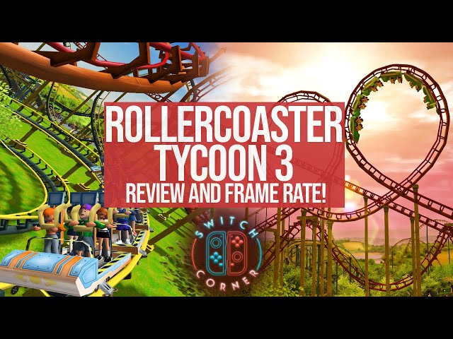 RollerCoaster Tycoon 3 Complete Edition Nintendo Switch-Review