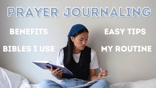 What is Prayer Journaling | Benefits, Tips, Bibles I Use, My Journaling Routine! by Claudia Spaurel 15,579 views 1 year ago 17 minutes