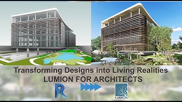 Transforming Designs into Living Realities | LUMION FOR ARCHITECTS