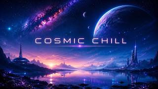 Cosmic Chill 🌌 | 55 Minutes of Relaxing Space Ambient Music