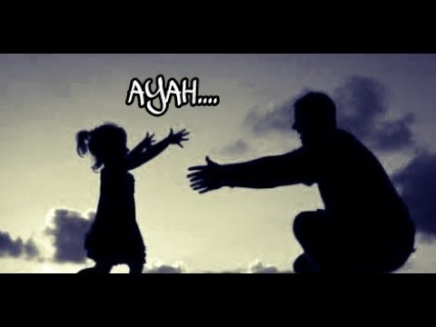 Ayah ,,Aku Rindu