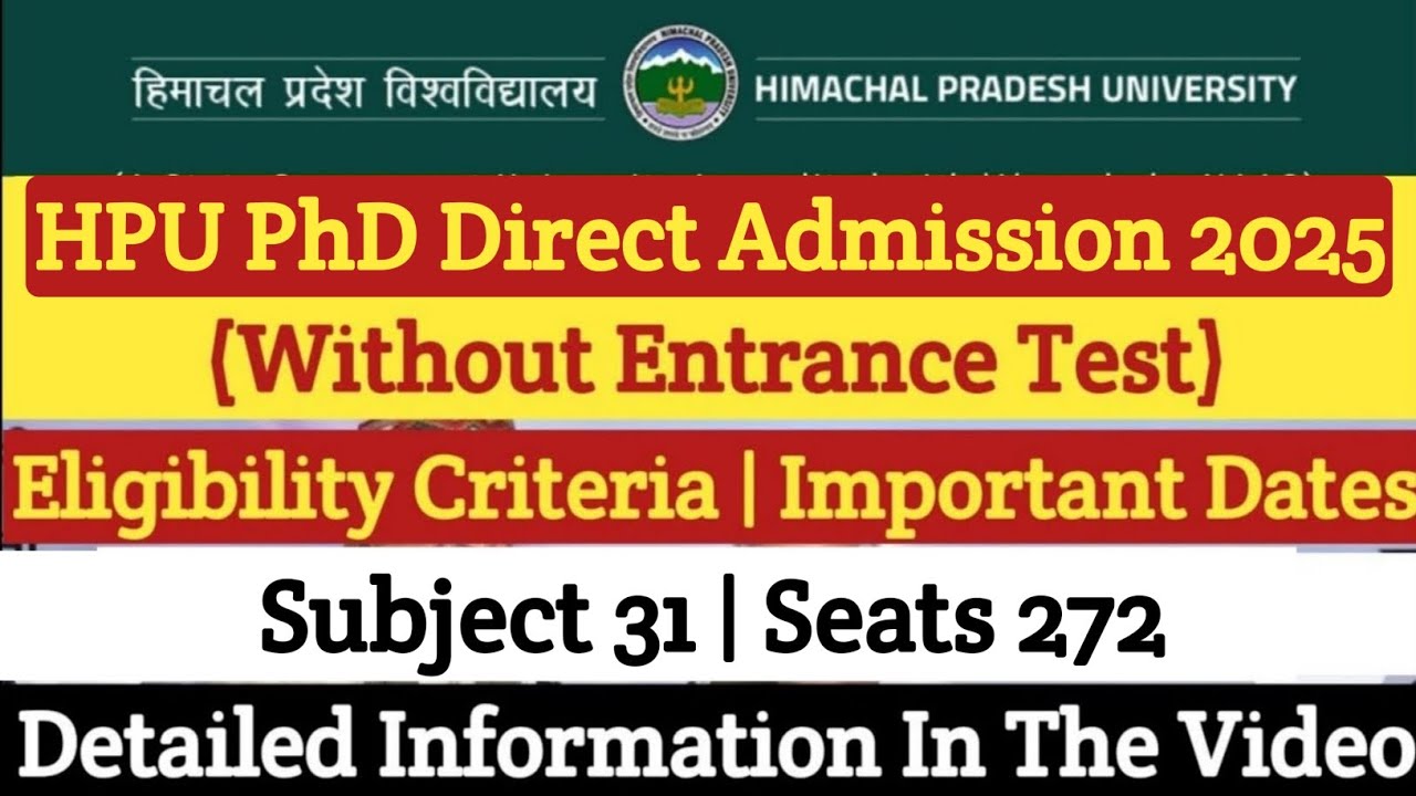 HPU PhD Admission 2025 Direct Entry (Without Entrance Exam) | Detailed Information in the Video |