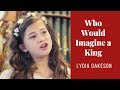 Whitney Houston Who Would Imagine A King Lydia Oakeson Of Rise Up Children S Choir mp3