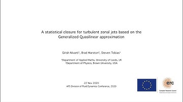 A Statistical Closure for Turbulent Zonal Jets - Girish Nivarti