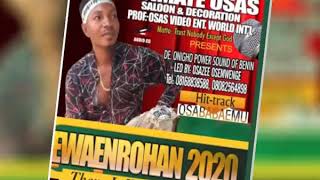 DE ONIGHO POWER SOUND OF AFRICA-latest Album EWAENROHAN  2020