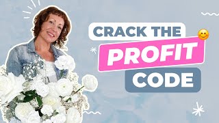here's my formula for florist profits 🥳 7 numbers to know if you want to grow your flower business