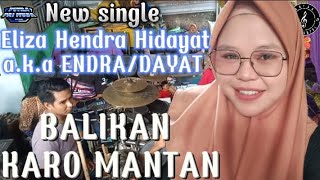 New Single dari Eliza Hendra PPM || BALIKAN KARO MANTAN || BOCAH PROXENYOL ft PUTRA PA'I MUDA
