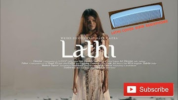 Weird Genius - Lathi (Ft.sara Fajira) cover Sirsax (Sisir Saxophone) By Windy Cs
