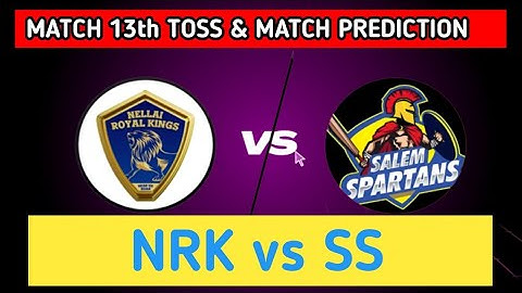 TNPL 2023 Match 13th TOSS and MATCH PREDICTION #nrk_vs_ss#toss_prediction #tnpl2023
