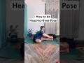 How to do Head-to-Knee Pose #yogaforbeginners # #yogateacher #yogainspiration #yogapractice