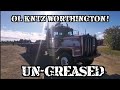 K*NTZ WORTHINGTON... UN-GREASED