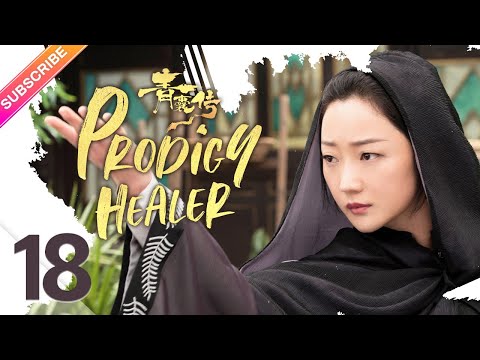 【ENG SUB】Prodigy Healer EP18 | Zhao Lusi, Li Hongyi | Fresh Drama