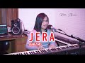 Jera - Agnez Mo (Putri Ariani Cover)