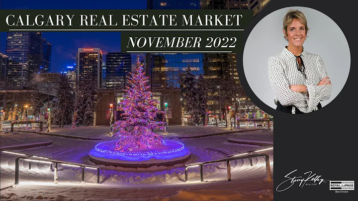 City of Calgary - Real Estate Market - November 2022