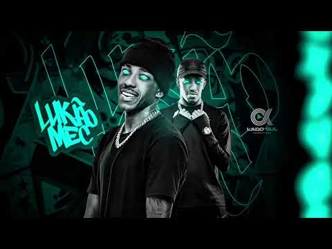 Encosta Aqui, Encosta Lá Vol.1 - Lukão Mec