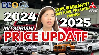 2024 \u0026 2025 MITSUBISHI PRICE UPDATE! BUY NOW, PAY LATER PROMO! MITSUBISHI, 5YRS WARRANTY NA BA????