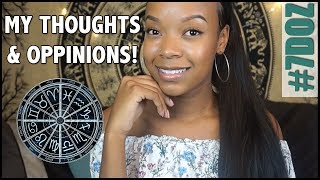 Zodiac Sign Personality Traits (My thoughts)!! | #7DOZ