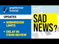 Graphic River Submission Limits, Delay in Items Review - Sad News