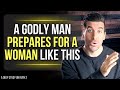 5 biblical things godly men do to prepare for their future wife ruth 2