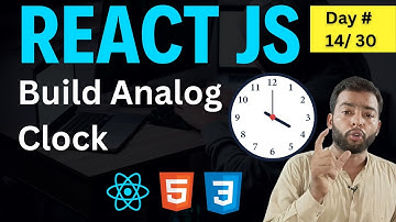 🚀 🌟  React JS Project for Beginners in Hindi: Build an Analog Clock Tutorial | Day 13/30