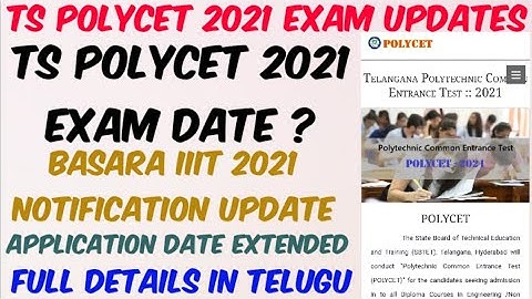 TS POLYCET 2021 Latest Update//TS Polycet 2021 Exam Date ?//Basara iiit 2021 Notification Updates