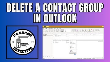 How to Delete a Contact Group in Outlook | Streamline Your Email List