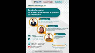 Pepeling ASN #24: CORE PERFORMANCE: IMPLEMENTASI BerAKHLAK, WUJUDKAN KINERJA OPTIMAL