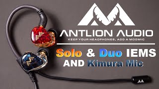 Antlion Made IEMS with a Boom Mic : Solo and Duo IEMs, and Kimura Mic