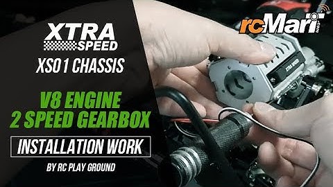 Xtra Speed XS01 Chassis V8 Engine 2 Speed Gearbox Installation Work by RC Play Ground