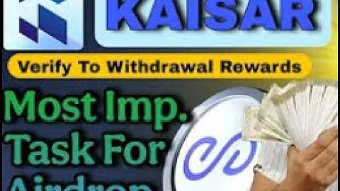 Kaisar Network - Verify Wallet For Upcoming Airdrop - Most imp. Task For Everyone airdrop