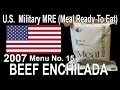 2007 U.S. Military MRE (Meal Ready To Eat) - WHAT ARE WE EATING?? - The Wolfe Pit