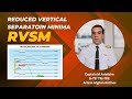 Reduced Vertical Separation Minima (RVSM)