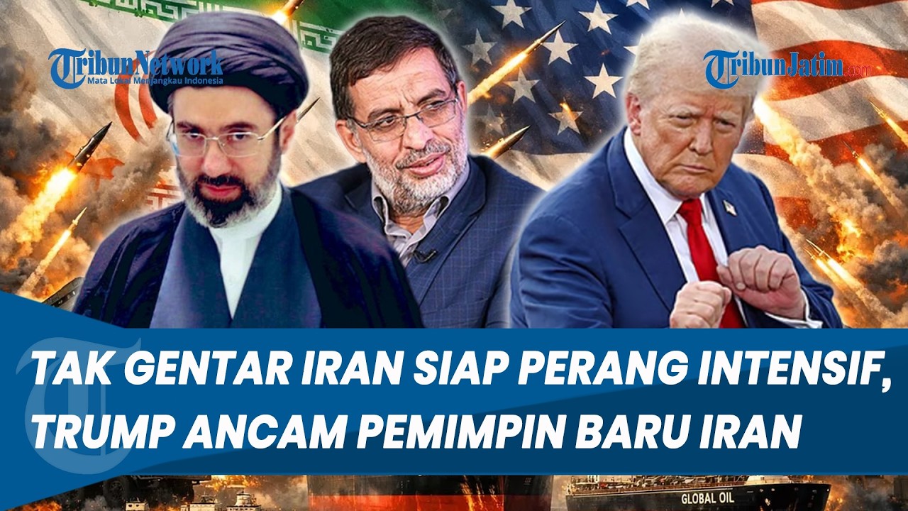RANGKUMAN KONFIL AS-IRAN! Tak Gentar Iran siap Perang Intensif, Trump Ancam Pemimpin Baru Iran