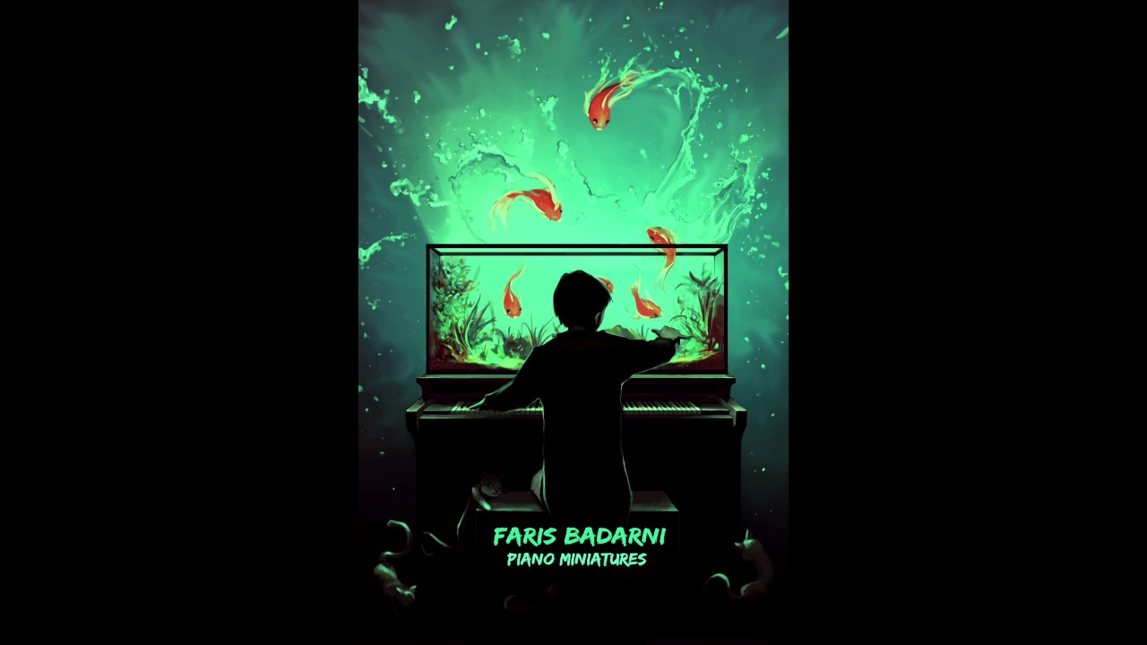 Faris Badarni - Fading Memories - Piano Miniatures