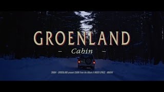 Watch Groenland Cabin VF video