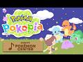 Pokémon Center (Night) - Pokémon Pokopia [OST]
