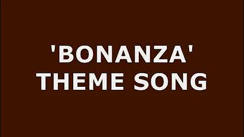 BONANZA THEME SONG SUNG BY THE CARTWRIGHTS