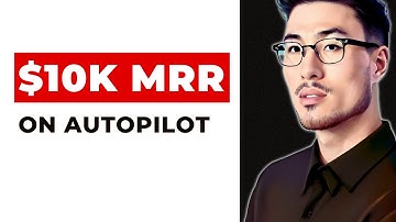 $10K MRR on Autopilot: Micro SaaS  Journey