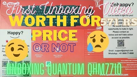 Unboxing Quantum QHM7710