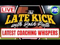 Late Kick Live Ep 90: Week 14 Predictions | Big Ten Changes | Latest Coaching Intel | Best Bets