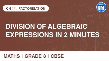 Division of algebraic expressions by monomials | Factorization | Class 8 Math