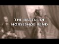 Battle of Horseshoe Bend Quiz