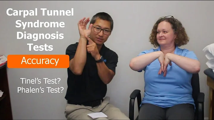 Carpal Tunnel Tests - Tinel's, Phalen's - How accurate are they at diagnosing