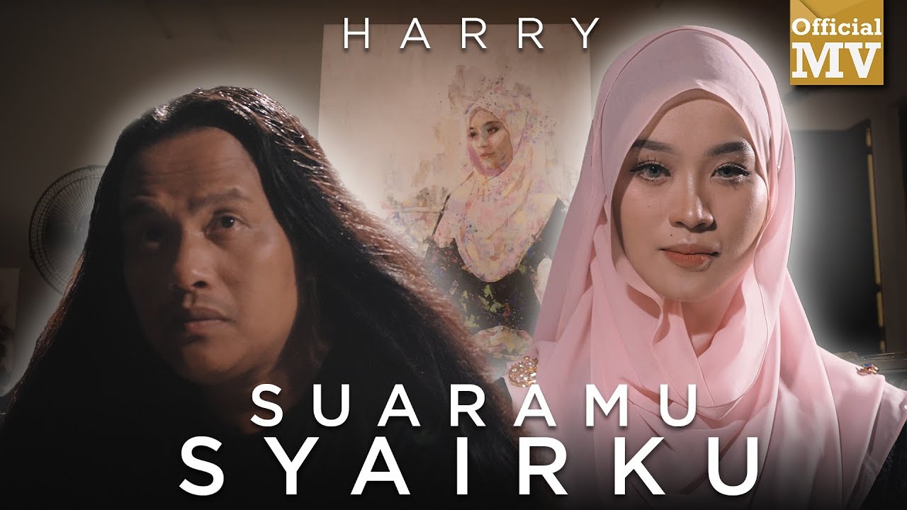 Harry - Suaramu Syairku (Official Music Video)