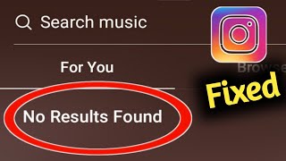 Fix Instagram Music Story No Result Found Problem Solved Youtube