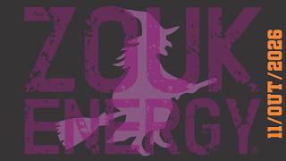 Zouk Energy - 11/Out/2026 - Dj Beto Oberhuber