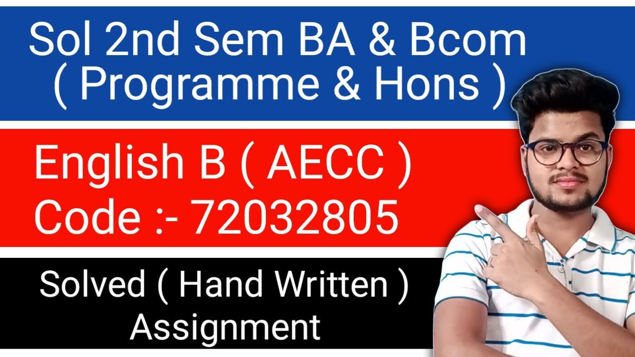Sol English B ( AECC ) Assignment 2021 | Du Sol 2nd Semester Solved Assignment 2021