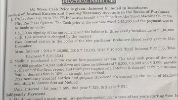 Solution of ques. no. 1,2&3 of Hire Purchase System ( HPS)of B.Com Part 1, Dr. SK Singh, Accountancy