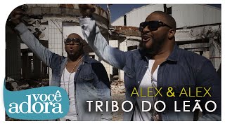 Alex e Alex - Tribo do Leão (Clipe Oficial) [Álbum Tribo do Leão] chords